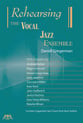 Rehearsing the Vocal Jazz Ensemble book cover